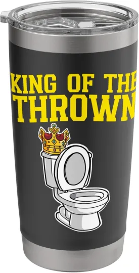 Toilet Bowl With A Crown King of the Thrown Stainless Steel Insulated Tumbler